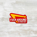 The Meniacc F Around & Find Out PVC Velcro Patch