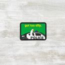 The Meniacc Got too Silly PVC Velcro Patch