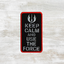 The Meniacc Keep Calm & use the Force Reflective Velcro Patch